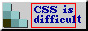 Ne jugez pas l'allure de ce site, le css, c'est complexe !