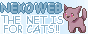 Les internets ont une nature de chat. Rejoignons le Nekoweb (bouton par fujoshi.nekoweb.org) !
